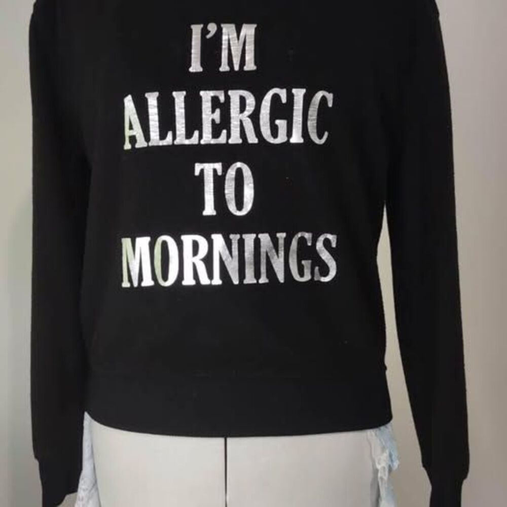 Small No Boundaries Juniors Fleece like sweater “I’m Allergic To Mornings” C2592